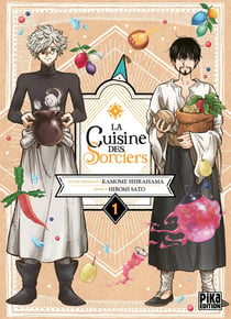La cuisine des sorciers Tome 1