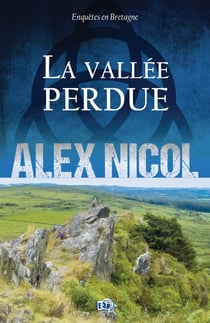 Enquêtes en Bretagne : Tome 0 : La vallée perdue