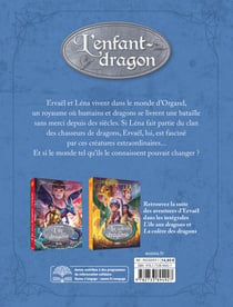 La saga des dragons - cycle 1 : l'enfant-dragon : Intégrale Tomes 1 à 3
