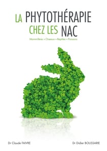 La phytothérapie chez les NAC : mammifères, oiseaux, reptiles, poissons
