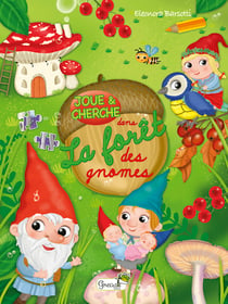 LA FORET DES GNOMES