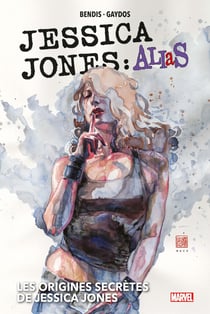 Jessica Jones - alias Tome 2 : les origines secrètes de Jessica Jones