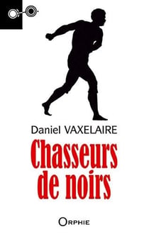 Chasseurs de noir