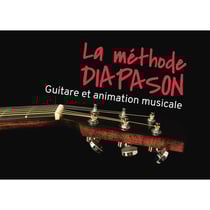 La Méthode Diapason - Guitare et animation musicale