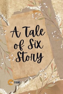 A Tales of Six Story