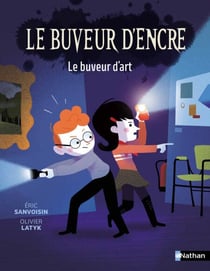 Le buveur d'encre, le buveur d'art - Roman Fantastique - De 7 à 11 ans