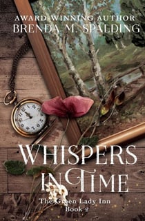 Whispers in Time - The Green Lady Inn, #2