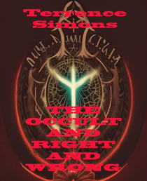 The Occult And Right And Wrong