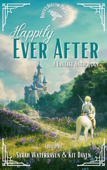 Happily Ever After - Raven's Hollow, #1