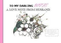 To My Darling Wife, A Love Note From Husband - A Love Note