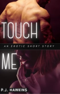 Touch Me