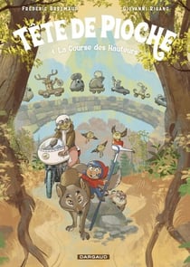 Tête de Pioche - Tome 4 - La Course des Hauteurs