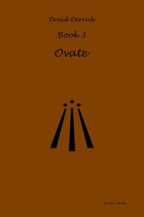 Ovate - Druid Derrick, #3