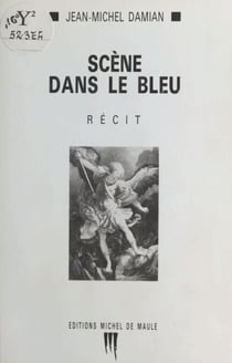 Scène dans le bleu