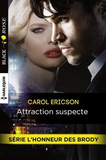 Attraction suspecte - T4 - L'honneur des  Brody