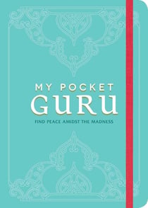 My Pocket Guru - Find Peace Amidst the Madness