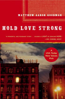 Hold Love Strong - A Novel