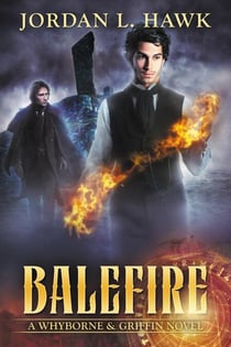 Balefire - Whyborne & Griffin, #10