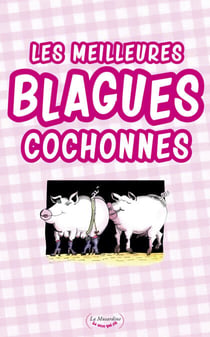 Les meilleures blagues cochonnes