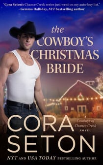 The Cowboy's Christmas Bride - Cowboys of Chance Creek, #9