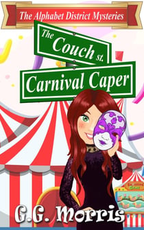 The Couch Carnival Caper - The Alphabet District Mysteries, #3