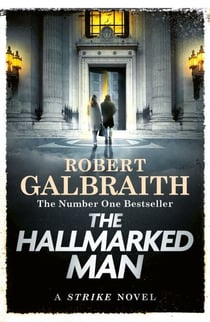 The Hallmarked Man - Cormoran Strike Book 8