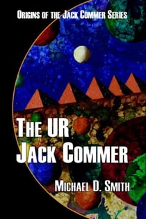 The UR Jack Commer - Origins of Jack Commer, #1