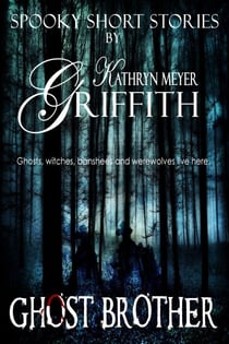 Ghost Brother - Spooky Short Stories, #1