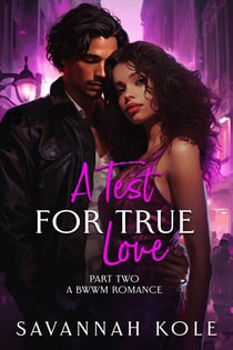 A Test For True Love - Jealousy Series, #2