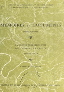 La grande migration d'été des citadins en France - Cartes en couleurs