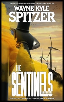 The Sentinels and Other Stories