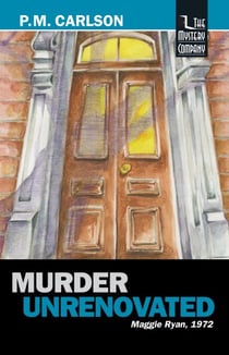 Murder Unrenovated - Maggie Ryan, #4