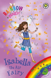 Isabella the Air Fairy - The Green Fairies Book 2