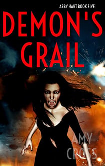 Demon's Grail - Abby Hart, #5