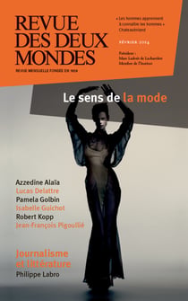 Revue des Deux Mondes février 2014 - Le sens de la mode