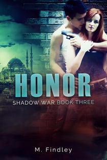 Honor (Shadow War Book 3) - Shadow War, #3