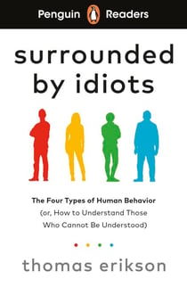 Penguin Readers Level 7: Surrounded by Idiots (ELT Graded Reader) - Abridged Edition
