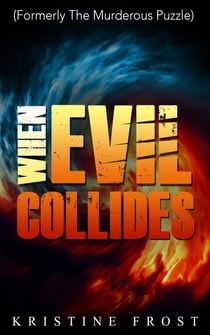 When Evil Collides - Suzette Bishop Mysteries, #1