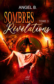 Sombres Révélations - Tome 3