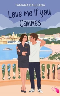 Love me if you Cannes - Love, #2