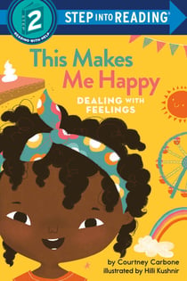 This Makes Me Happy - Dealing with Feelings