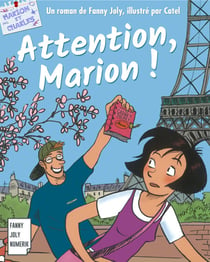 Attention, Marion ! - Les aventures de Marion et de son frère Charles