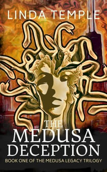 The Medusa Deception - The Medusa Legacy, #1