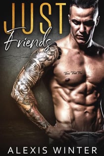 Just Friends - Mountain Ridge Series, #1