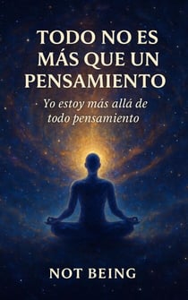 TODO NO ES MÁS QUE UN PENSAMIENTO - Awakening