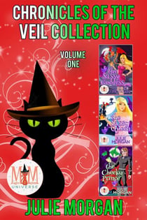 Chronicles of the Veil, Collection 1: Magic and Mayhem Universe - Chronicles of the Veil, #1