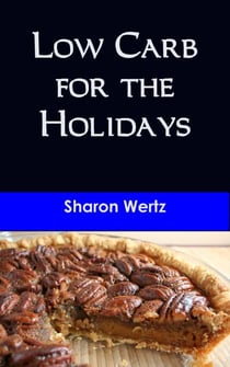 Low Carb for the Holidays