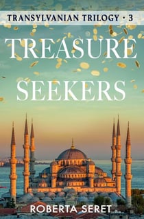 Treasure Seekers - Transylvanian Trilogy
