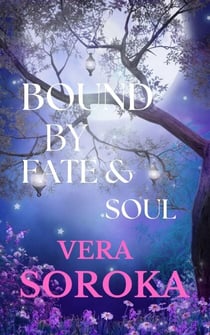 Bound By Fate & Soul - Bound Series, #2