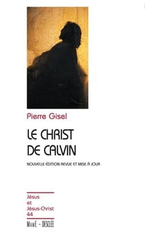 Le Christ de Calvin - JJC 44